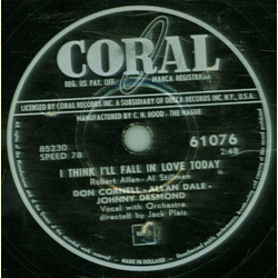 Don Cornell, Allan Dale, Johnny Desmond - The Gang That Sang  Heart Of My Heart / I Think I`ll Fall In Love Today