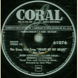 Don Cornell, Allan Dale, Johnny Desmond - The Gang That Sang  Heart Of My Heart / I Think I`ll Fall In Love Today