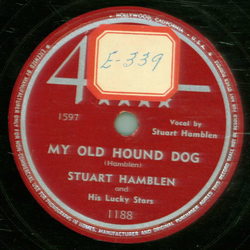 Stuart Hamblen - Ace In The Hole / My Old Hound Dog