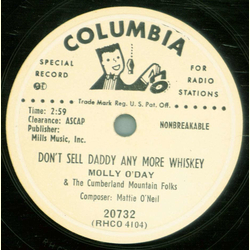 Molly O`Day  - Heaven`s Radio / Don`t Sell Daddy Any More Whiskey
