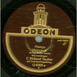 C. Richard Tauber - Always - Heimweh / In der Pfalz