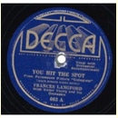 Frances Langford - You Hit The Spot / Will I Never Know