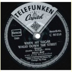 Billy May - When My Sugar Walks Down The Street / I Guess...