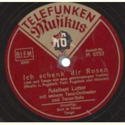 Adalbert Lutter - Ich schenk`dir Rosen / Dort in Hawai