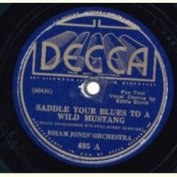 Isham Jones - Ev`rytime I Look At You / Saddle Your Blues To A Wild Mustang