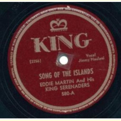 Eddie Martin & his King Serenaders - Echoes Of Hawaii / Song Of The Islands