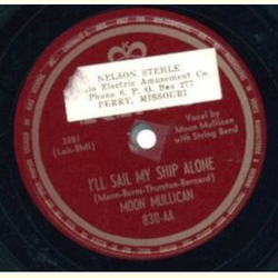 Moon Mullican- Ill Sail My Ship Alone / Moon`s Tune