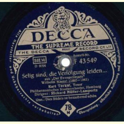 Karl Terkal - Selig sind, die Verfolgung leiden / Dies...