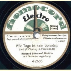 Richard Bitterauf - Alle Tage ist kein Sonntag / Hab Sonne im Herzen