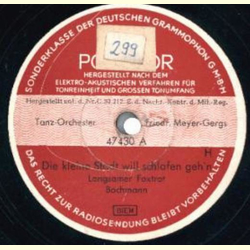 Friedr. Meyer-Gergs Tanz-Orchester - Die kleine Stadt...