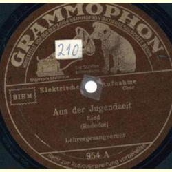 Lehrergesangsverein - Aus der Jugendzeit / Erk`scher...
