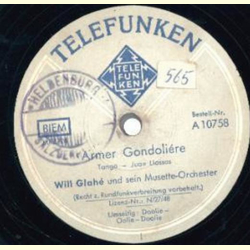 Will Glah und sein Musette-Orchester - Armer Gondolire / Dollie Oolie Doolie