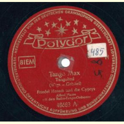 Friedel Hensch und die Cyprys - Tango-Max / Spanische Ballade