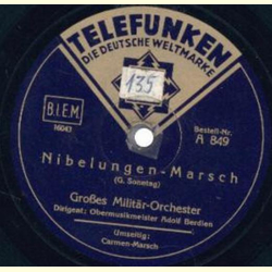Adolf Berdien - Carmen-Marsch / Nibelungen-Marsch