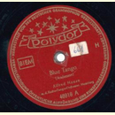 Alfred Hause Orchester - Blue Tango / Tango Habana