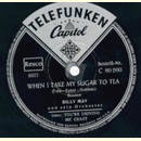 Billy May - When I Take My Sugar To Tea / You`re Driving...