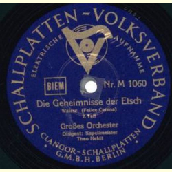 Großes  Orchester  - Die Geheimnisse der Etsch 1. Teil / 2. Teil