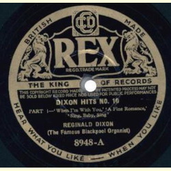 Reginald Dixon - Dixon Hits No.10 , Part 1. / Part.2