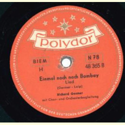 Richard Germer- An de Alster, an der Elbe, an de Bill / Einmal noch nach Bombay