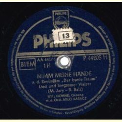 Will Höhne m. d. Orch. Milo Karacz - Nimm meine Hände /...