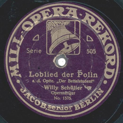 Willy Schller - Loblied der Polin / Vater, Mutter (aus Undine)