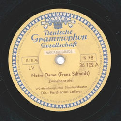 Ferdinand Leitner - Notre Dame, Zwischenspiel / Der...