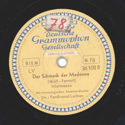 Ferdinand Leitner - Notre Dame, Zwischenspiel / Der Schmuck der Madonna, Intermezzo