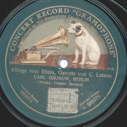 Carl Grunow - Lachende Liebe / Klänge vom Rhein, Gavotte...