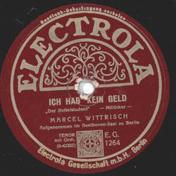 Marcel Wittrisch - Wie mein Ahnl zwanzig Jahr / Ich hab kein Geld