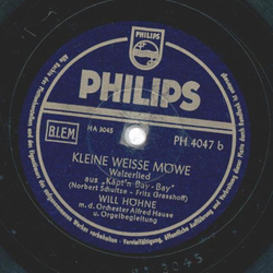 Will H�hne - Nimm mich mit, Kapit�n / Kleine weisse M�we
