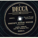 Louis Jordan - Pinetop`s Boogie Woogie / Saxa Woogie