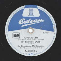 Die Schaumburger Mrchensnger - a) Heimliche Liebe b) Ein Hennlein Weiss / Der frhliche Wanderer