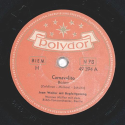 Jean Walter - Carnavalito / Du bist mein großes Glück