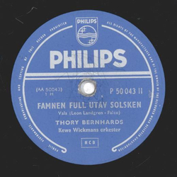 Thory Bernhards - Famnen full utav solsken / Jag är...