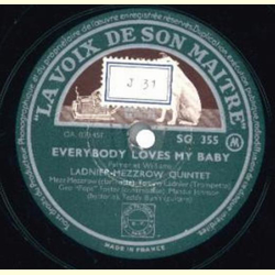 Ladnier Mezzrow Quintet - Everybody Loves My Baby / Ain`t...
