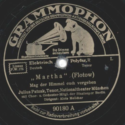 Julius Patzak - Martha / La Traviata