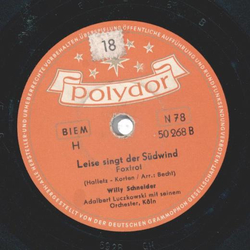 Willy Schneider - Surong / Leise singt der Sdwind