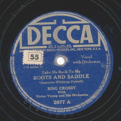 Bing Crosby - Boots And Saddle / Twighlight On The Trail