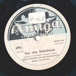 Cornel-Trio - Der alte Schloteich / Spiel mir eine alte...