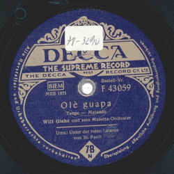 Will Glahé - Olè guapa / Unter der roten Laterne von St....