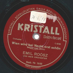 Emil Roosz - Wien wird bei Nacht erst schn / Bernard Derksen -  Polospiele