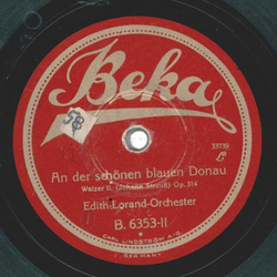 Edith-Lorand-Orchester - An der schnen blauen Donau