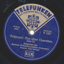 Mitglieder des Berliner Philharmonischen Orchesters - Aus alten Operetten 1. Teil / 2.Teil