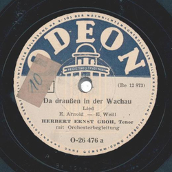 Herbert Ernst Groh - Da draußen in der Wachau / Schönau,...