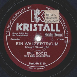 Emil Rosz - Ein Walzertraum 1. Teil / 2. Teil