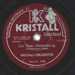 Kristall-Orchester - Der Rose Hochzeitszug / Leuchtkferchens Stelldichein