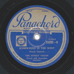 The Street Singer - Somewhere in the west / As you desire me