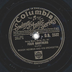 Woody Herman - Keen And Peachy / Four Brothers