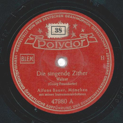 Alfons Bauer - Die singende Zither / Die Veilchen vom Kochelsee