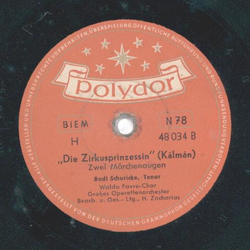 Rudi Schuricke - Der Zarewitsch / Die Zirkusprinzessin